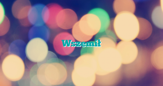 Wszemił